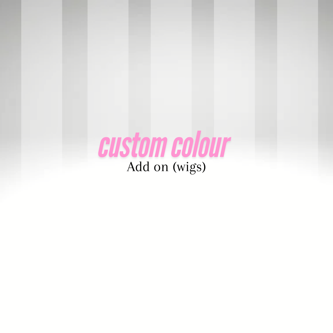 Custom wig colour add on